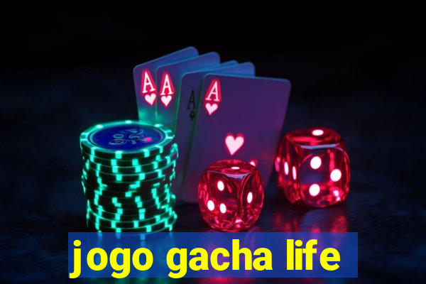 jogo gacha life